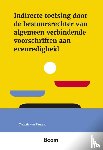 Zanten, M. van - Indirecte toetsing door de bestuursrechter van algemeen verbindende voorschriften aan evenredigheid
