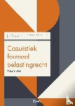 Bozia, K., Lammers, M.H.W.N., Schotte, E.E., Poelman, E. - Casuïstiek formeel belastingrecht