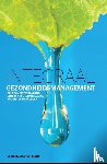 Diehl, P.J., Stoffelsen, J.M. - Integraal gezondheidsmanagement