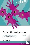 Diehl, P.J., Koenders, H., Suijkerbuijk, A.C.M. - Preventiemedewerker - een praktische handleiding