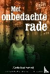 Verweij, Marie-José - Met onbedachte rade
