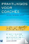 Starr, Julie - Praktijkgids voor coaches - de handleiding voor het proces, de principes
