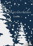 Bothe, Bard - Kerstverhalen