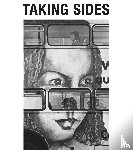 Martson, Sven, Roth, Claudia, Hill, John T. - Taking Sides - Berlin and the Wall
