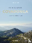 Winkels, Edwin - De weg naar Covadonga - een Spaanse wielerbedevaart