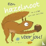  - Een hazelnoot voor jou!