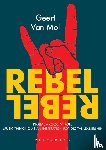 Van Mol, Geert - Rebel Rebel (English edition)