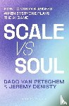 Van Peteghem, Dado, Denisty, Jeremy - Scale Versus Soul