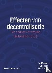 Fleurke, Fred, Hulst, Rudie, Vries, Piet de - Effecten van decentralisatie - Een analyse van zestien bestuurlijke stelsels