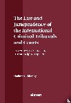 Tochilovsky, Vladimir - The Law and Jurisprudence of the International Criminal Tribunals and Courts - Procedure, Evidence and Human Rights Aspects