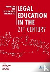  - Legal Education in the 21st Century - Indonesian and International Perspectives