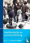 Aalberts, Chris, Molenbeek, Maarten - Mediarelaties en persvoorlichting