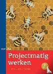 Verhaar, Jan, Schenk, Stijn - Projectmatig werken