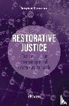 Claessen, Jacques - Restorative Justice: The Art of an Emancipated Crime Approach