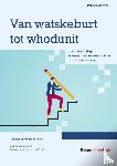 Epskamp-Dudink, Chantal - Van watskeburt tot whodunit