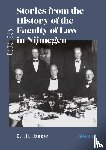  - Stories From the History of the Faculty of Law in Nijmegen (1923-2023)