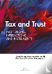  - Tax and Trust - Institutions, Interactions and Instruments