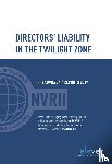Lennarts, Loes, Brijs, Stan, Hoe, Arie van, Leithaus, Rolf, Lange, Christian, Declerq, Peter J.M. - Directors liability in the twilight zone