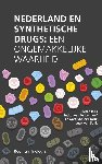 Tops, Pieter, Valkenhoef, Judith van, Torre, Edward van der, Spijk, Luuk van - Nederland en synthetische drugs