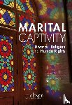  - Marital Captivity