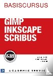 Matthijsse, Paul, Roth-Koch, Kirsten, Vecht, Just - Basiscursus GIMP,Inkscape en Scribus
