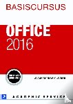 Jacobsen, Saskia, Toet, Jolanda - Basiscursus Office 2016