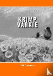 Eggermont, Bob - Krimp Varkie
