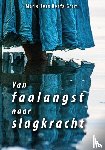 Roefs-Grem, Marie-José - Van faalangst naar slagkracht