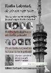 Staphorst, Jan - Radio Lelystad, de piraat van toen...