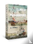 Dragtenstein, Frank - Van Elmina naar Paramaribo