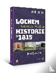 Zee, Focko de, Klein, Wout - Lochem – Historie na 1815