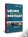 Zee, Focko de, Klein, Wout - Lochem – Kastelen