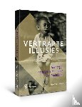 Spinhof, Herman - Vertrapte illusies