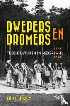 Kuipers, Jan J.B. - Dwepers en dromers - Tegenculturen in Nederland 1890-1940