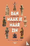 Velde, Koert van der - Dan maak je maar zin