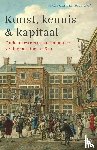 Grijzenhout, Frans - Kunst, kennis en kapitaal - Oude meesters op de Hollandse veilingmarkt 1670-1820