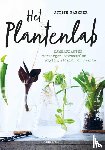 Baehner, Judith - Het plantenlab - kamerplanten verzorgen, verzamelen, stylen, stekken en zaaien