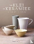Carey, Stuart - Van klei tot keramiek