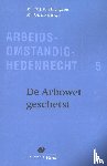 Drongelen, J. van, Hofsteenge, J.A. - De Arbowet geschetst