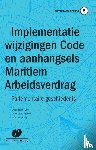  - Implementatie wijzigingen Code en aanhangsels Maritiem Arbeidsverdrag