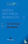 Drongelen, J. van, Hofsteenge, J.A. - De Arbowet geschetst