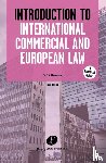 Mosselman, Marco - Introduction to International Commercial and European Law