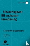 Drongelen, J. van, Rijs, A.D.M. van - Uitvoeringswet EU-zeehavenverordening