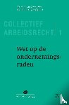 Drongelen, J. van, Jellinghaus, S.F.H. - Wet op de ondernemingsraden