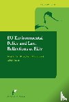 Winter, Gerd, Macrory, Richard, Krämer, Ludwig - EU Environmental Policy and Law: Reflections at Fifty