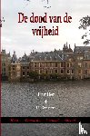 Senden, R. - De dood van de vrijheid