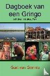 van Gennip, Gart - Dagboek van een Gringo