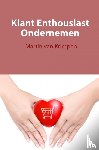 Krimpen, Martin van - Klant enthousiast ondernemen