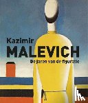 Petrova, Evgenia, Marcadé, Jean-Claude, Kovtoen, Jevgeni - Kazimir Malevich