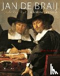 Giltaij, Jeroen - Jan de Braij (1626/1627-1697) - schilder en architect
